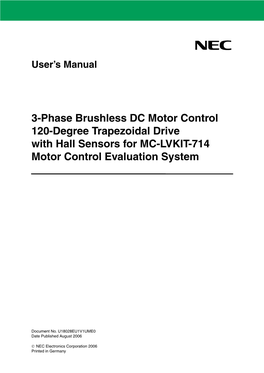 3-Phase Brushless DC Motor Control 120-Degree Trapezoidal Drive with Hall Sensors for MC-LVKIT-714 Motor Control Evaluation System