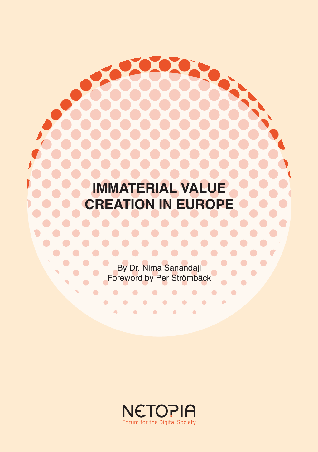 Immaterial Value Creation in Europe