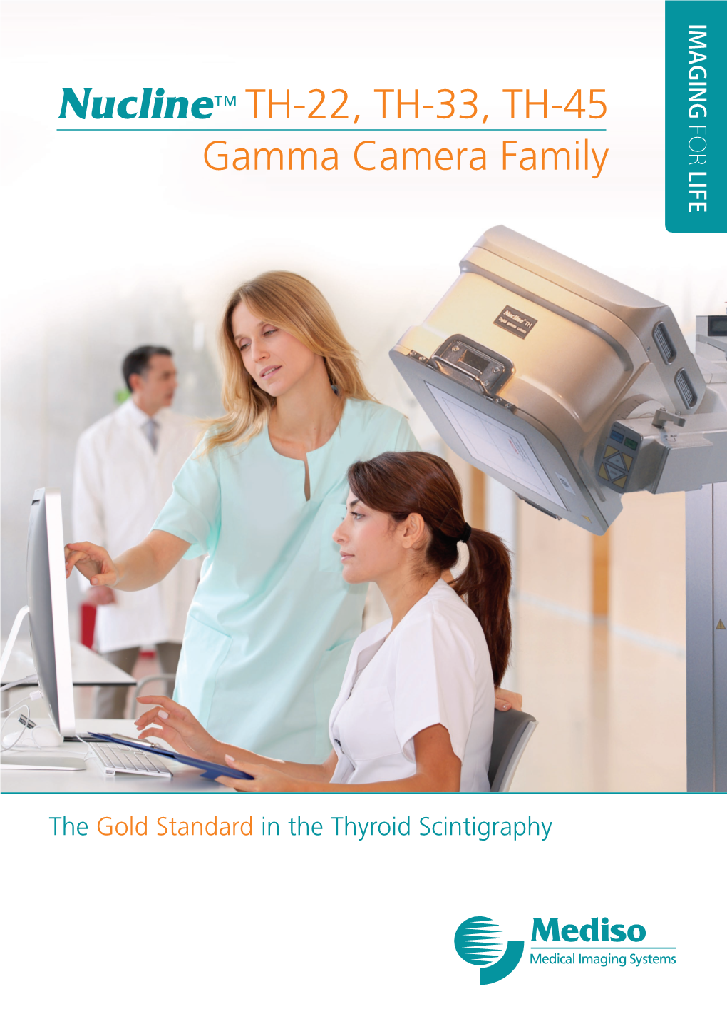 Nucline™ TH-22, TH-33, TH-45 Gamma Camera Family