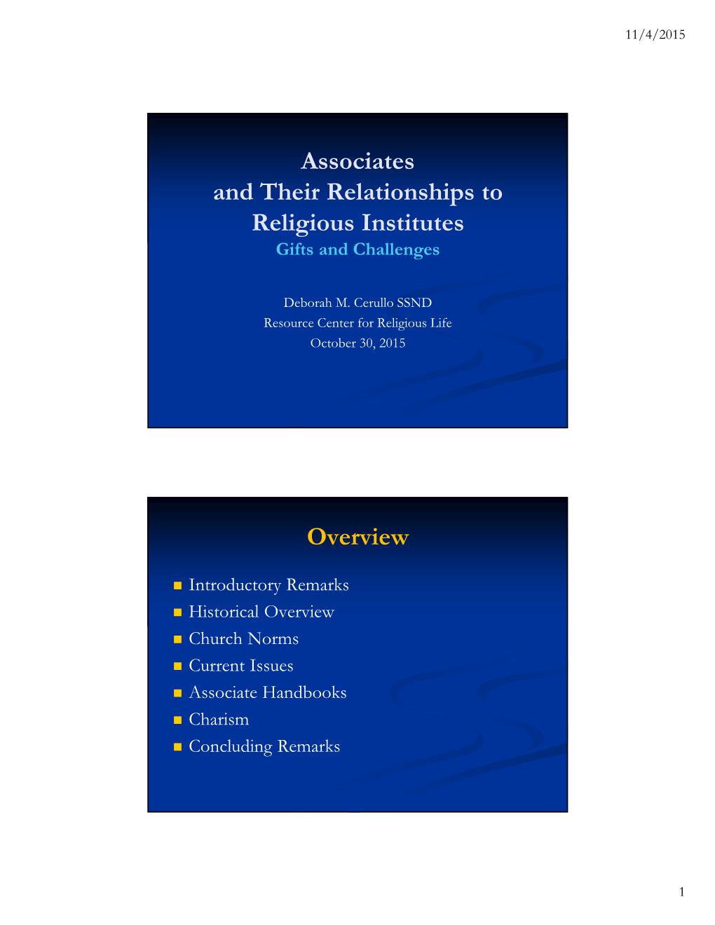 Associates and Their Relationships to Religious Institutes Overview