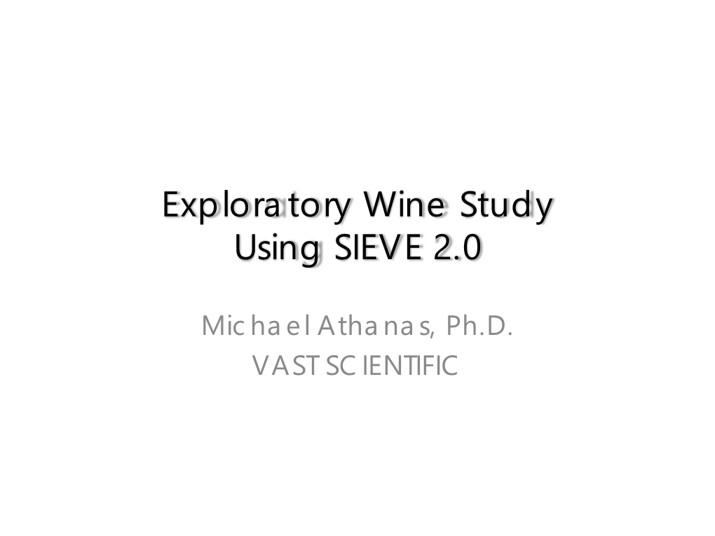 California Wine LC/MS Analysis with SIEVE