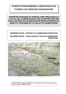 Syndicat Intercommunal D'adduction D'eau Potable Les Paroches-Chauvoncourt a Sollicité La D.U.P