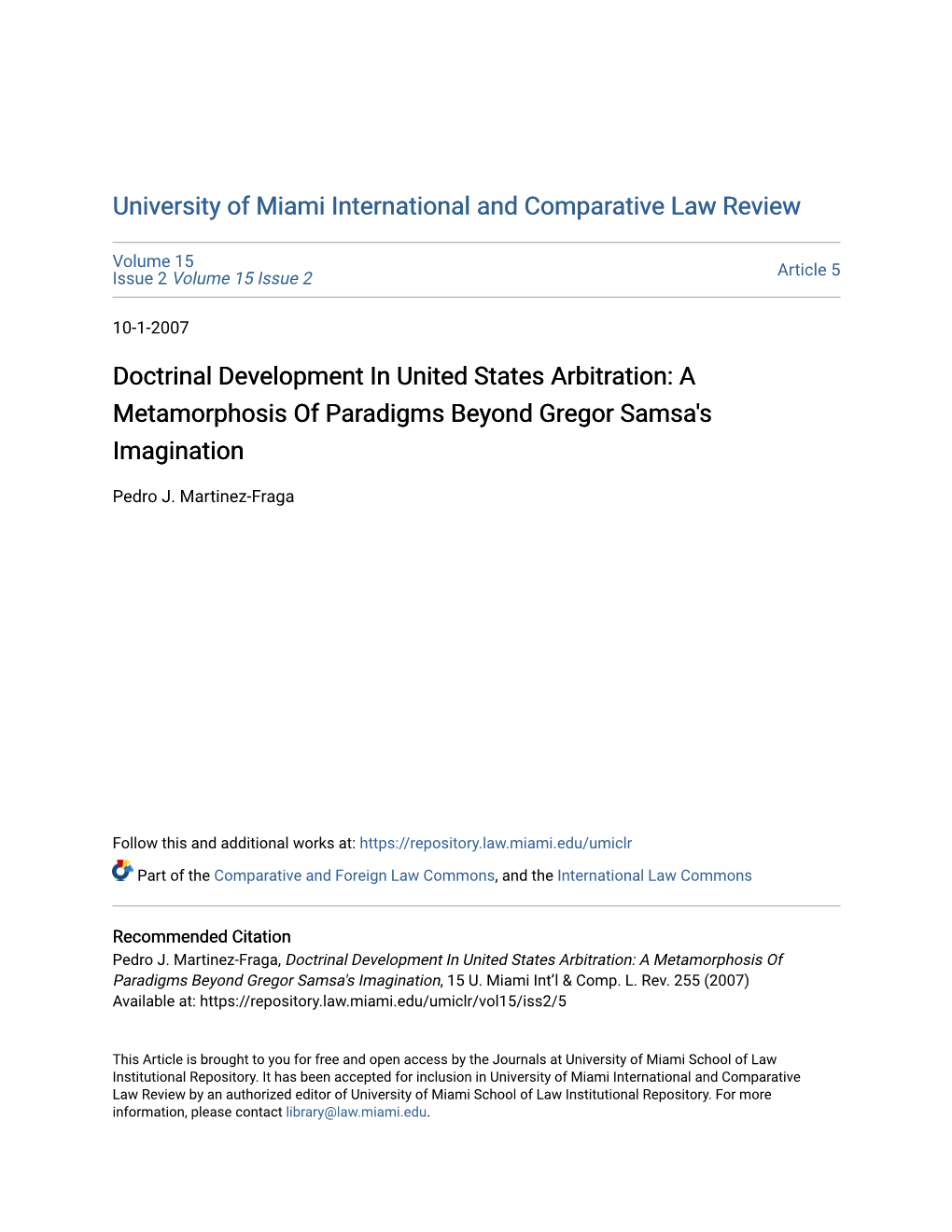 Doctrinal Development in United States Arbitration: a Metamorphosis of Paradigms Beyond Gregor Samsa's Imagination