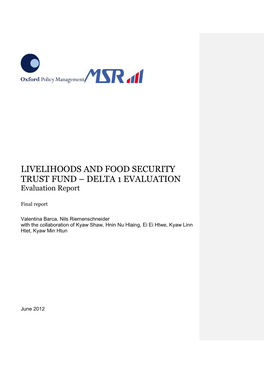 LIVELIHOODS and FOOD SECURITY TRUST FUND – DELTA 1 EVALUATION Evaluation Report