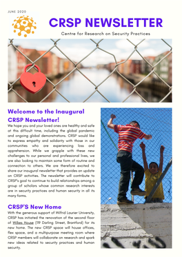CRSP NEWSLETTER Centre for Research on Security Practices