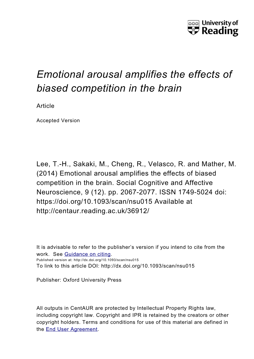 Emotional Arousal Amplifies the Effects of Biased Competition in the Brain
