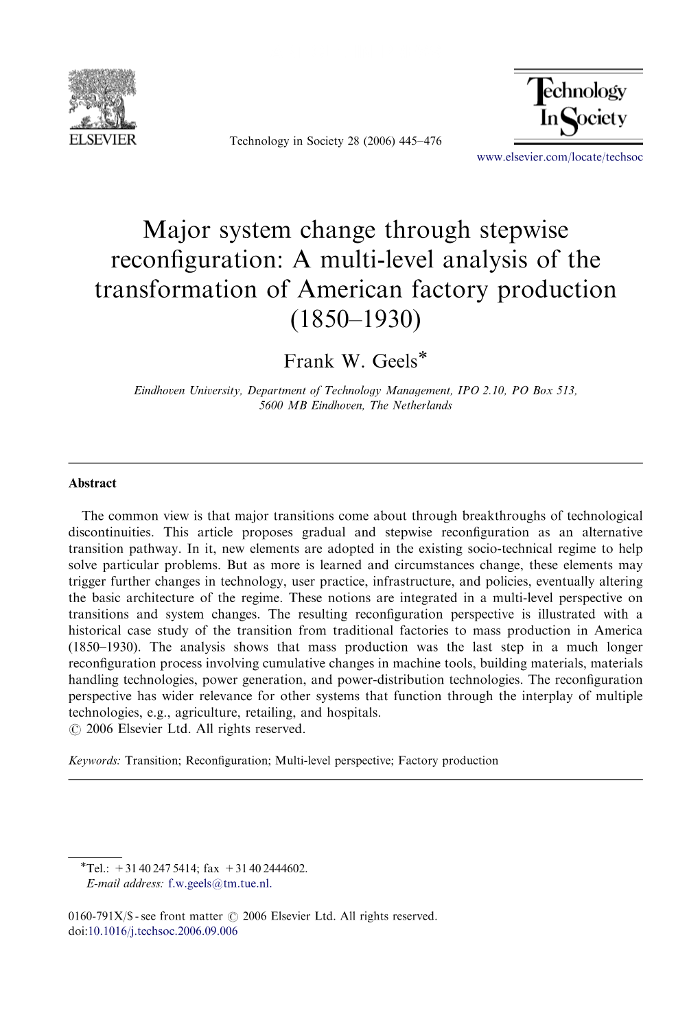 Major System Change Through Stepwise Reconfiguration