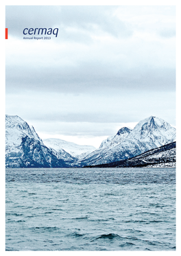 Cermaq Group Annual Sustainability Report 2013