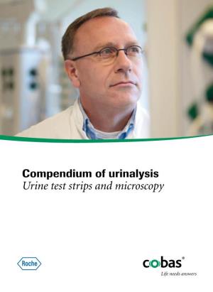 Compendium of Urinalysis Urine Test Strips and Microscopy