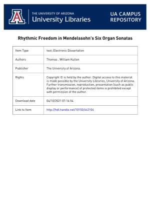 Rhythmic Freedom in Mendelssohn's Six Organ Sonatas