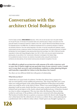 Conversation with the Architect Oriol Bohigas