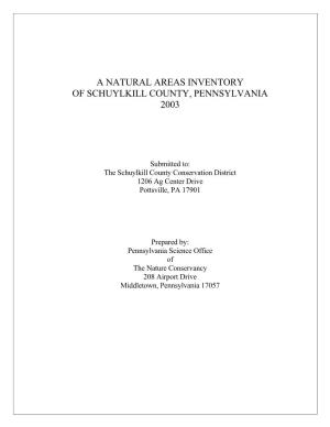 A Natural Areas Inventory of Schuylkill County, Pennsylvania 2003