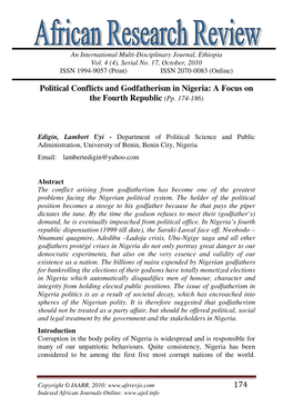 174 Political Conflicts and Godfatherism in Nigeria: a Focus on the Fourth Republic