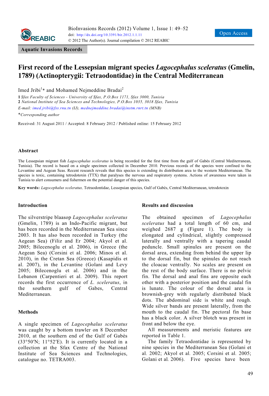 First Record of the Lessepsian Migrant Species Lagocephalus Sceleratus (Gmelin, 1789) (Actinopterygii: Tetraodontidae) in the Central Mediterranean