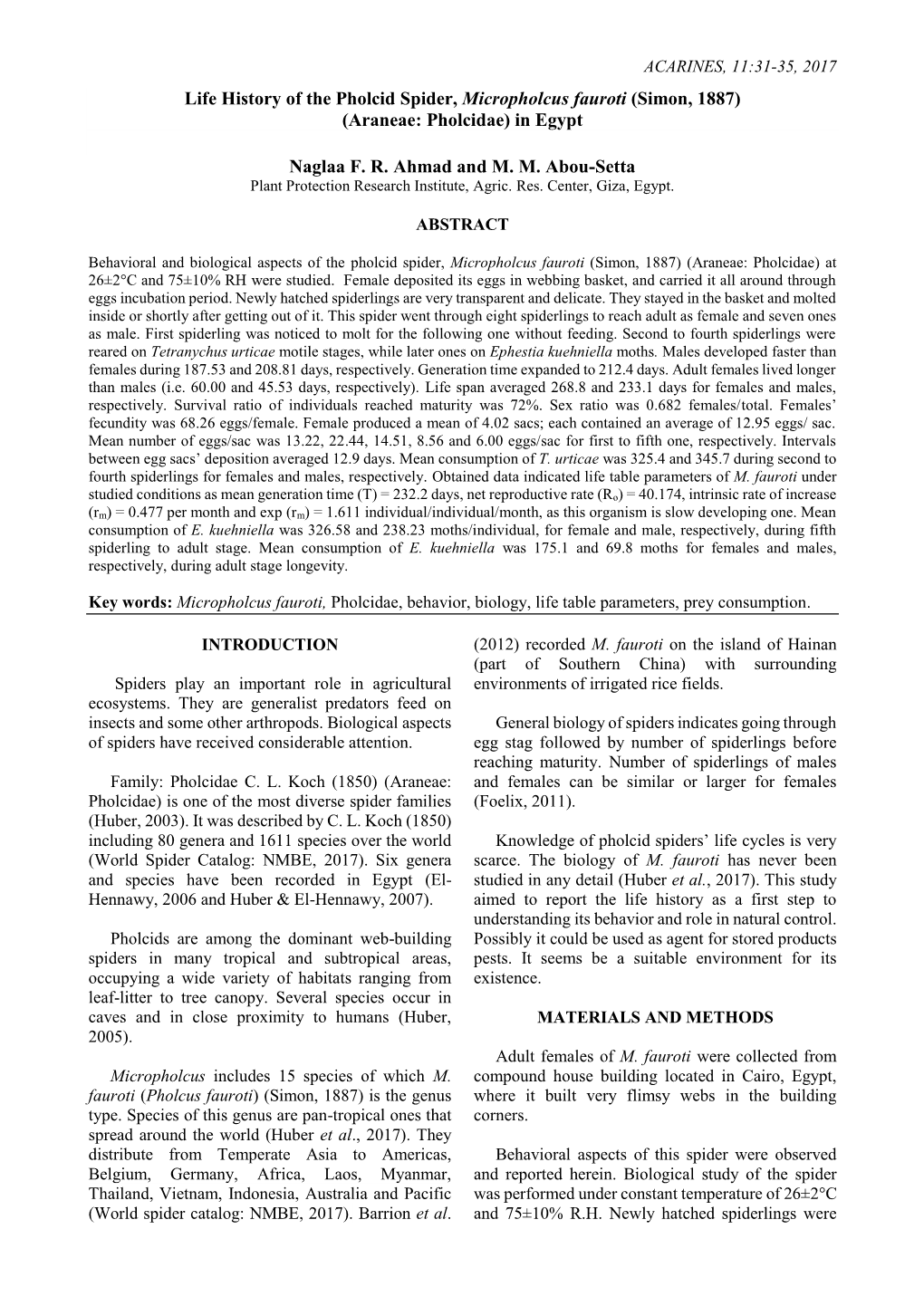 Life History of the Pholcid Spider, Micropholcus Fauroti (Simon, 1887) (Araneae: Pholcidae) in Egypt