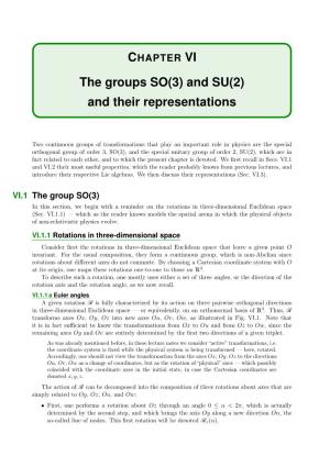 CHAPTER VI the Groups SO(3) and SU(2) and Their Representations