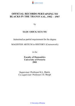 Official Records Pertaining to Blacks in the Transvaal, 1902- 1907