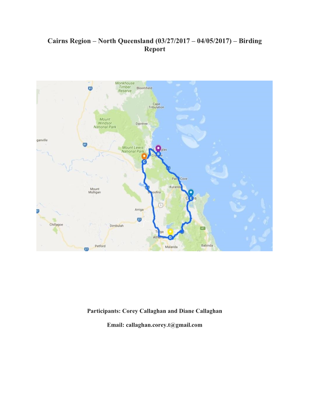 Cairns Region – North Queensland (03/27/2017 – 04/05/2017) – Birding Report