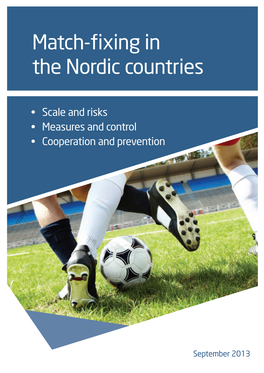Match-Fixing in the Nordic Countries