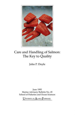 Care and Handling of Salmon: the Key to Quality / by John P