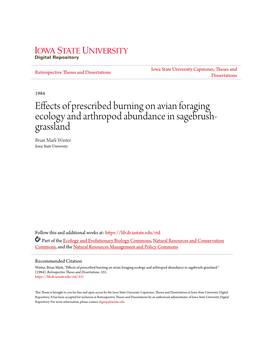 Effects of Prescribed Burning on Avian Foraging Ecology and Arthropod Abundance in Sagebrush- Grassland Brian Mark Winter Iowa State University