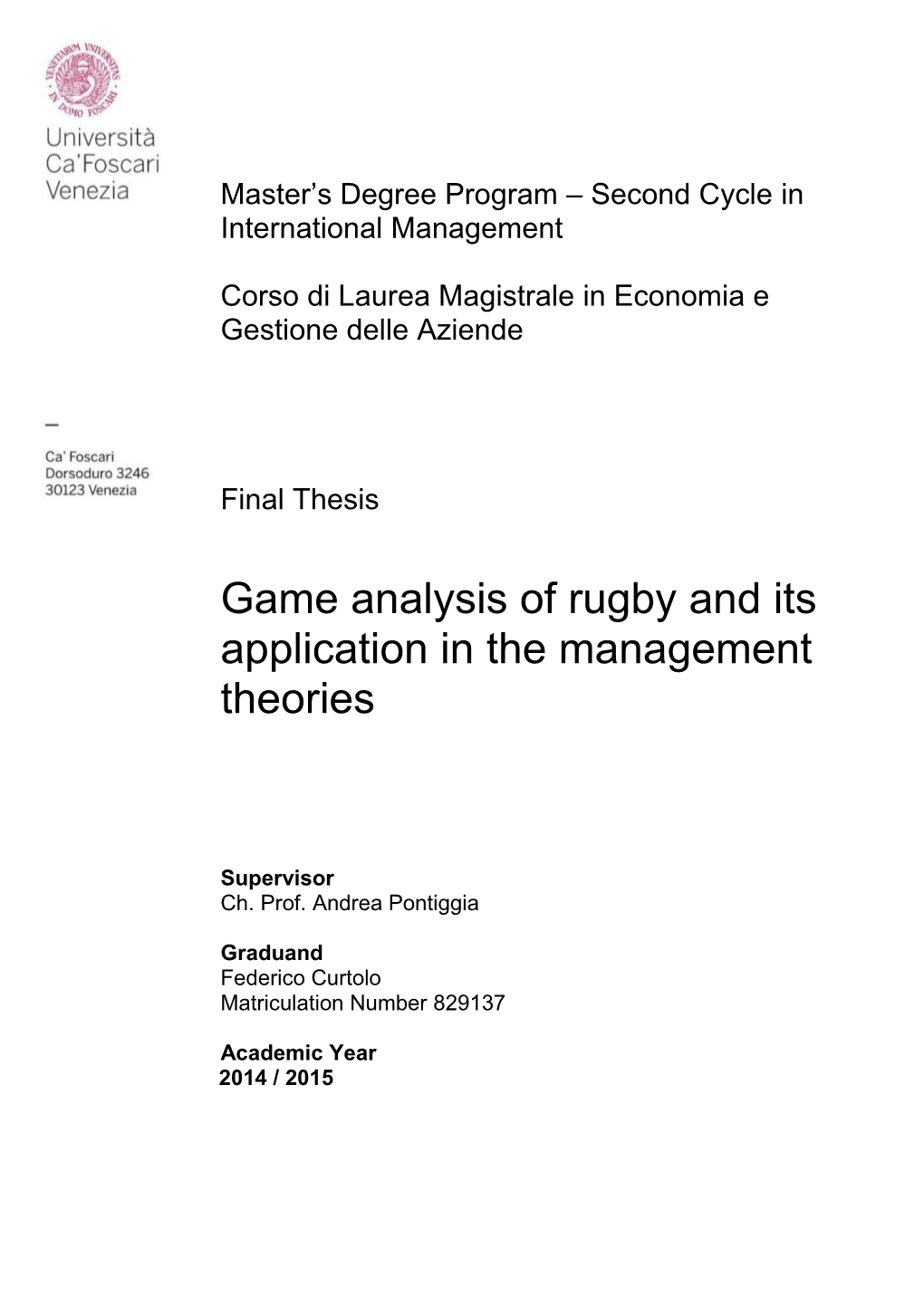 Game Analysis of Rugby and Its Application in the Management Theories