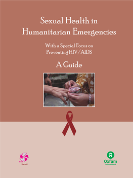 Sexual Health in Humanitarian Emergencies