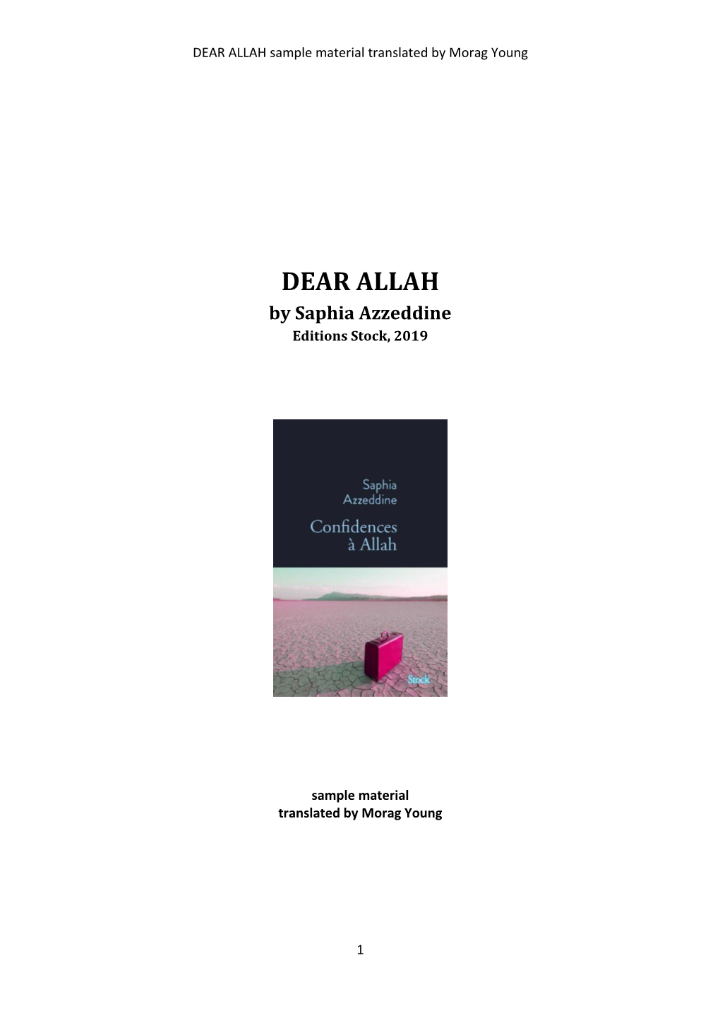 DEAR ALLAH Sample Material Translated by Morag Young