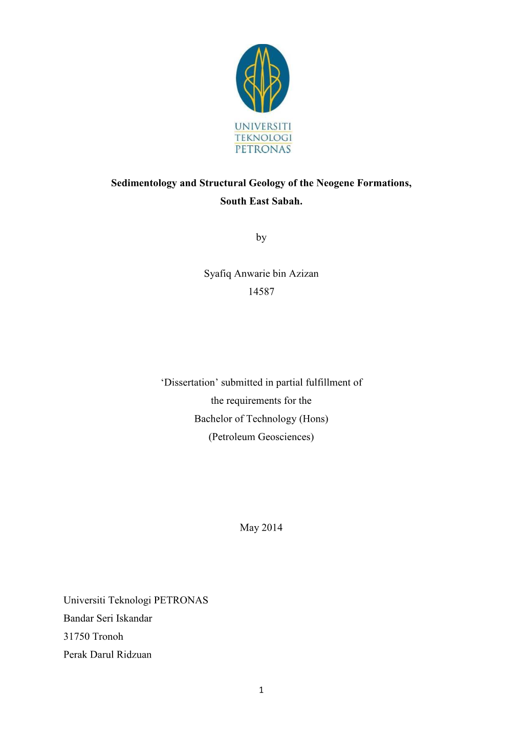 Sedimentology and Structural Geology of the Neogene Formations, South East Sabah