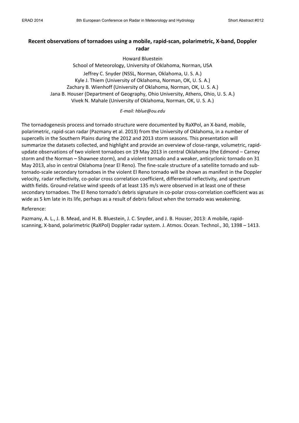 Recent Observations of Tornadoes Using a Mobile, Rapid-Scan, Polarimetric, X-Band, Doppler Radar