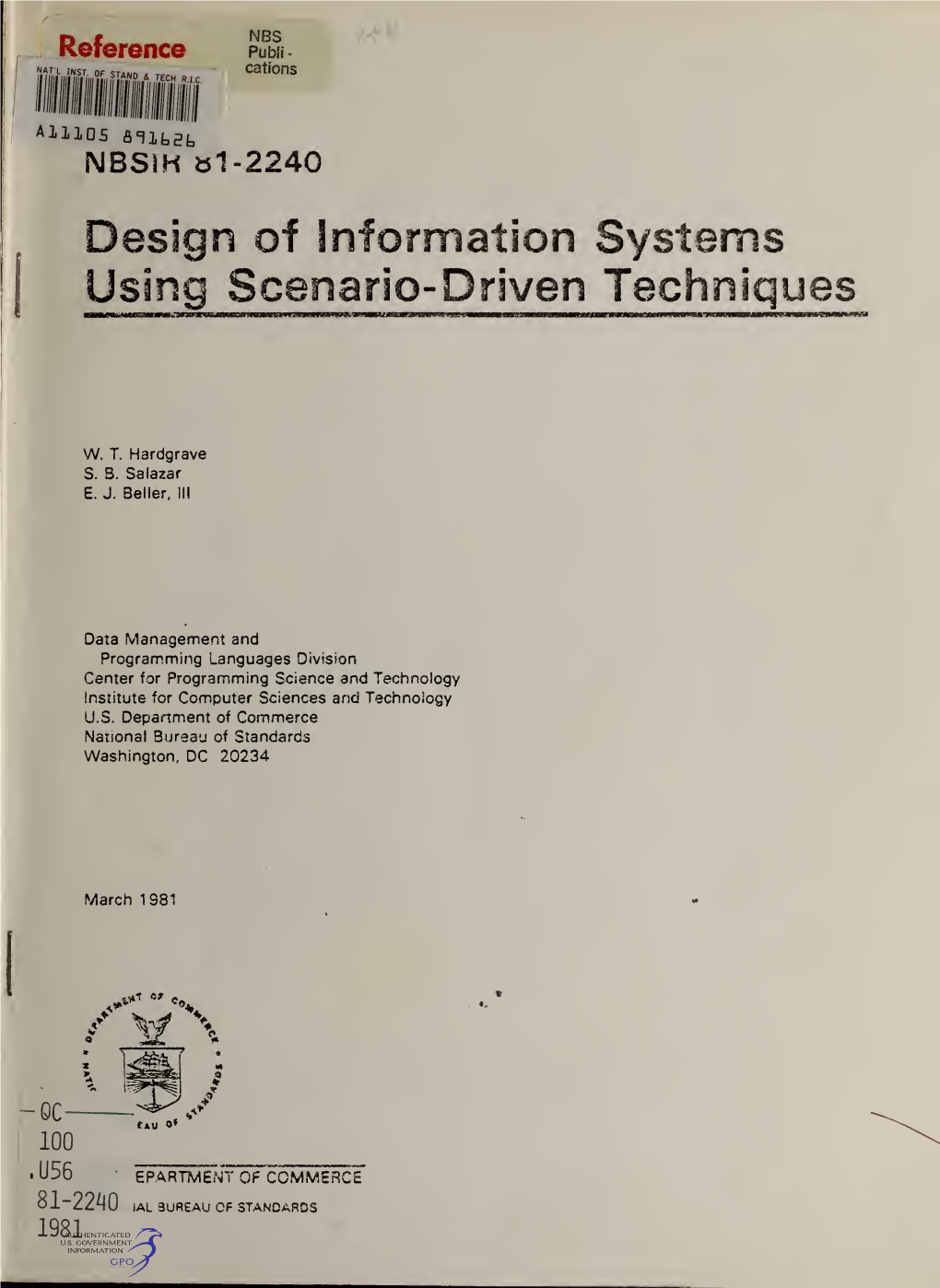 Design of Information Systems Using Scenario-Driven Techniques