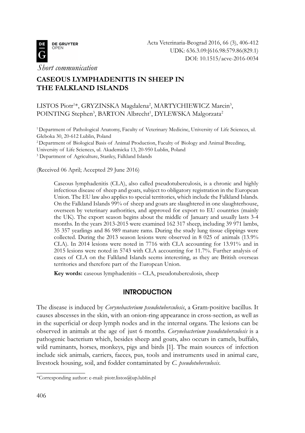 Short Communication CASEOUS LYMPHADENITIS in SHEEP in the FALKLAND ISLANDS