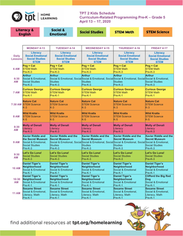 TPT 2 Kids Schedule Curriculum-Related Programming Pre-K – Grade 5 April 13 – 17, 2020