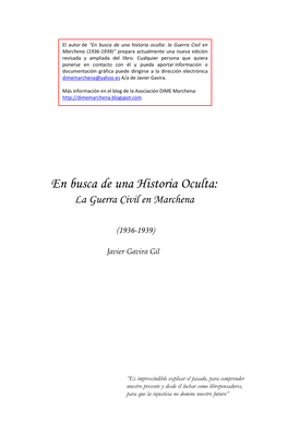 En Busca De Una Historia Oculta: La Guerra Civil En Marchena (1936-1939)" Prepara Actualmente Una Nueva Edición Revisada Y Ampliada Del Libro