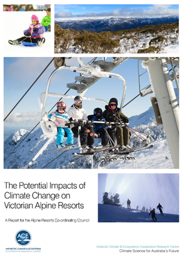 The Potential Impacts of Climate Change on Victorian Alpine Resorts
