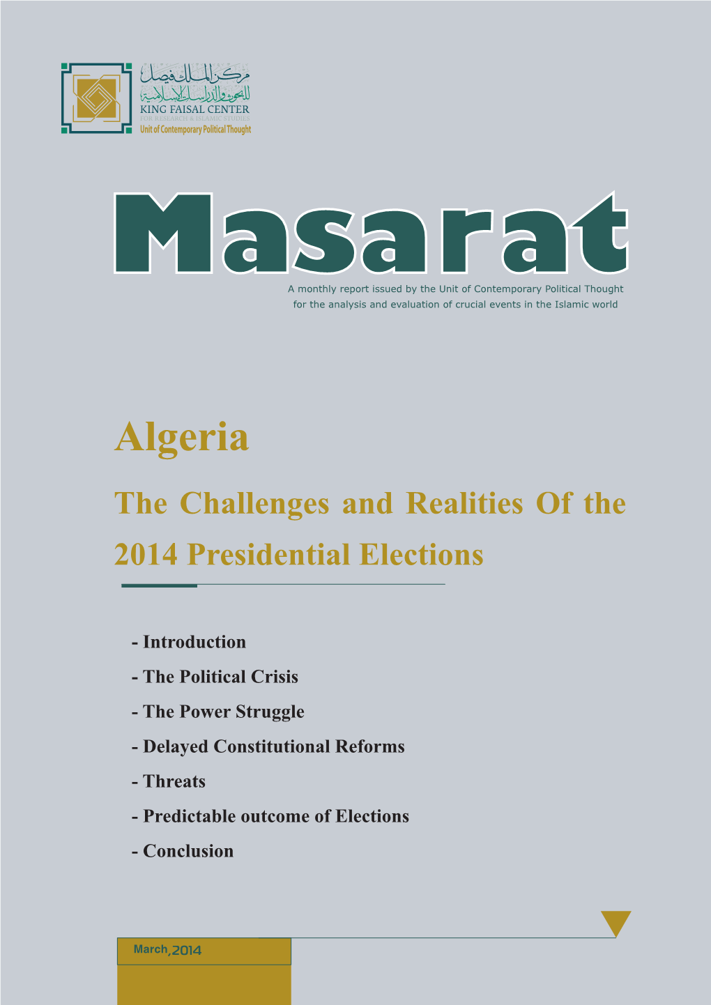 The Political Crisis - the Power Struggle - Delayed Constitutional Reforms - Threats - Predictable Outcome of Elections - Conclusion