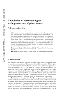 Calculation of Quantum Eigens with Geometrical Algebra Rotors