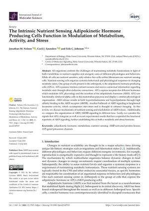 The Intrinsic Nutrient Sensing Adipokinetic Hormone Producing Cells Function in Modulation of Metabolism, Activity, and Stress