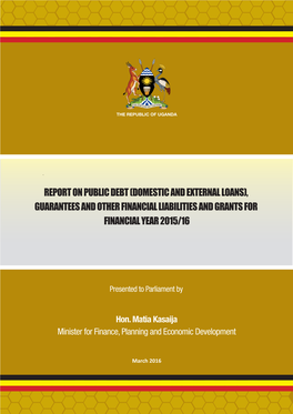 Report on Public Debt (Domestic and External Loans) Guarantees And
