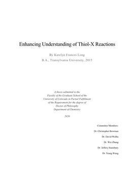 Enhancing Understanding of Thiol-X Reactions