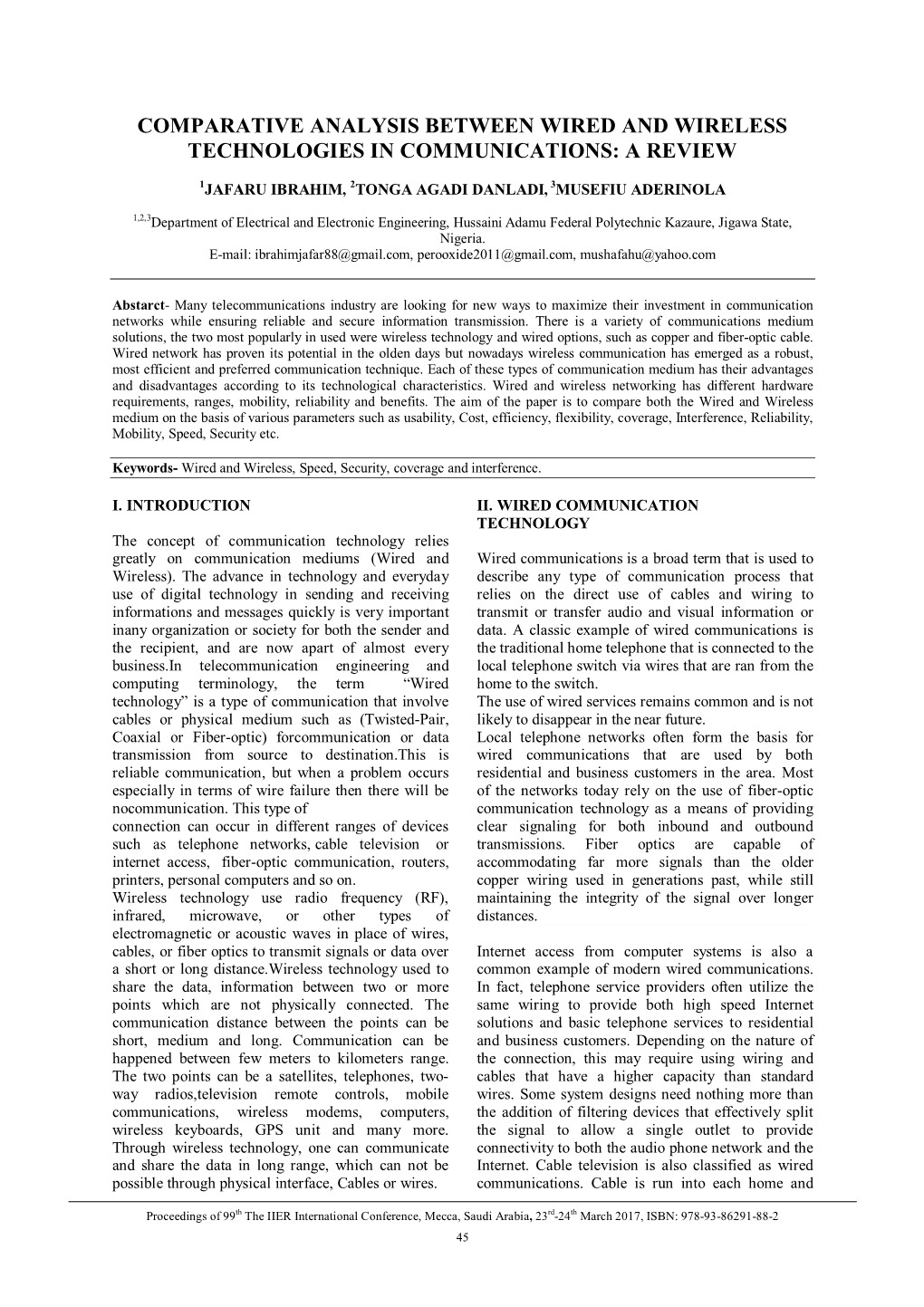 Comparative Analysis Between Wired and Wireless Technologies in Communications: a Review