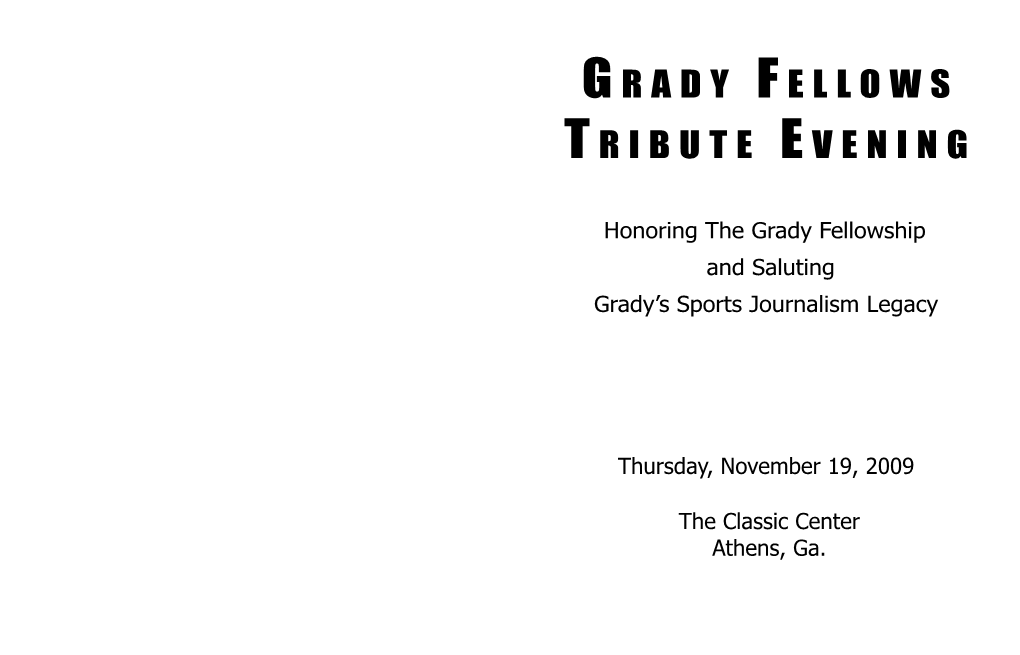 Grady Fellows Tribute Evening