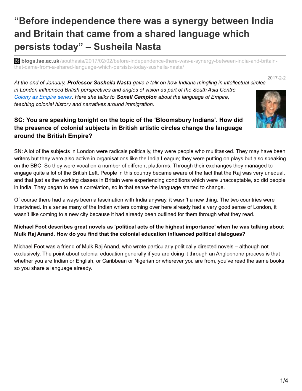 Before Independence There Was a Synergy Between India and Britain That Came from a Shared Language Which Persists Today” – Susheila Nasta