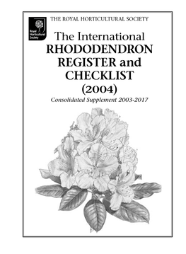 The International Rhododendron Register & Checklist Consolidated Supplement