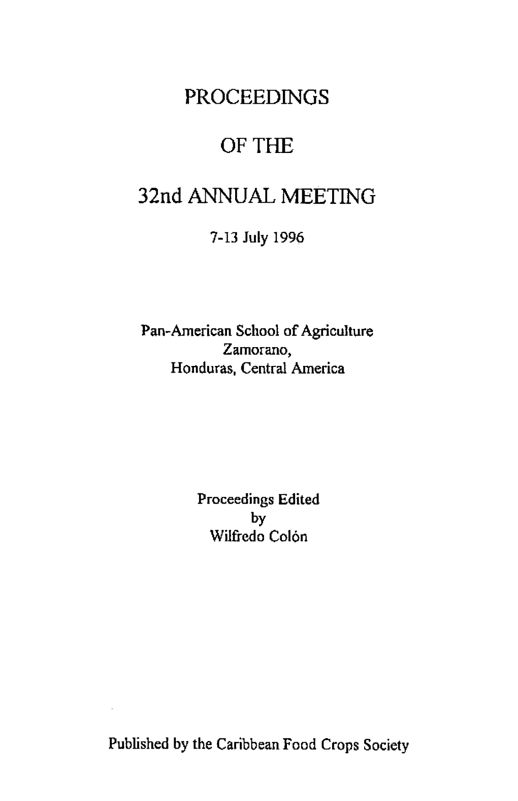 PROCEEDINGS of the 32Nd ANNUAL MEETING