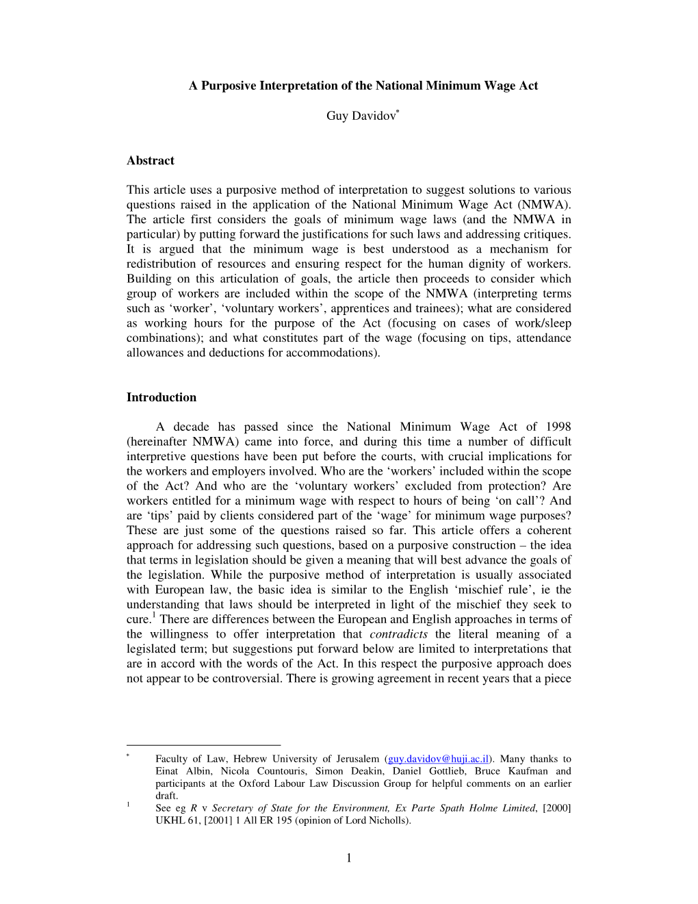 1 a Purposive Interpretation of the National Minimum Wage Act Guy Davidov* Abstract This Article Uses a Purposive Method of Inte