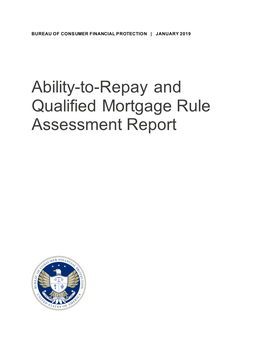 Ability-To-Repay and Qualified Mortgage Rule Assessment Report Message from Kathleen L