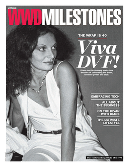 Diane Von Furstenberg Marks Four Decades of Celebrating the Dress, Feminine Power and Style