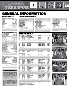 General Information Quick Facts Table of Contents General Information Quick Facts and Schedule 1 Roster Information 20 Career Leaders 39 Location College Park, Md