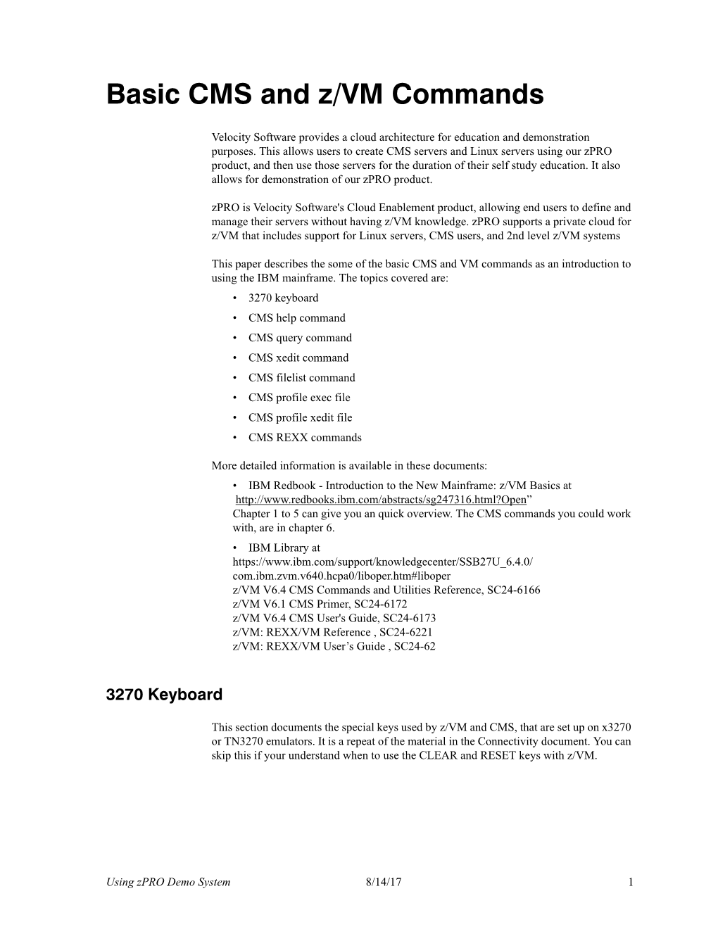 Basic CMS and Z/VM Commands